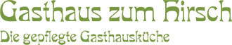 Gasthaus zum Hirsch